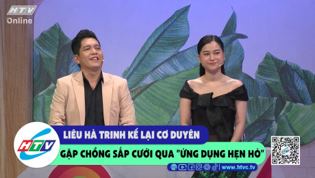 Xem Show CLIP HÀI Liêu Hà Trinh lại cơ duyên gặp chồng sắp cưới qua "ứng dụng hẹn hò" HD Online.